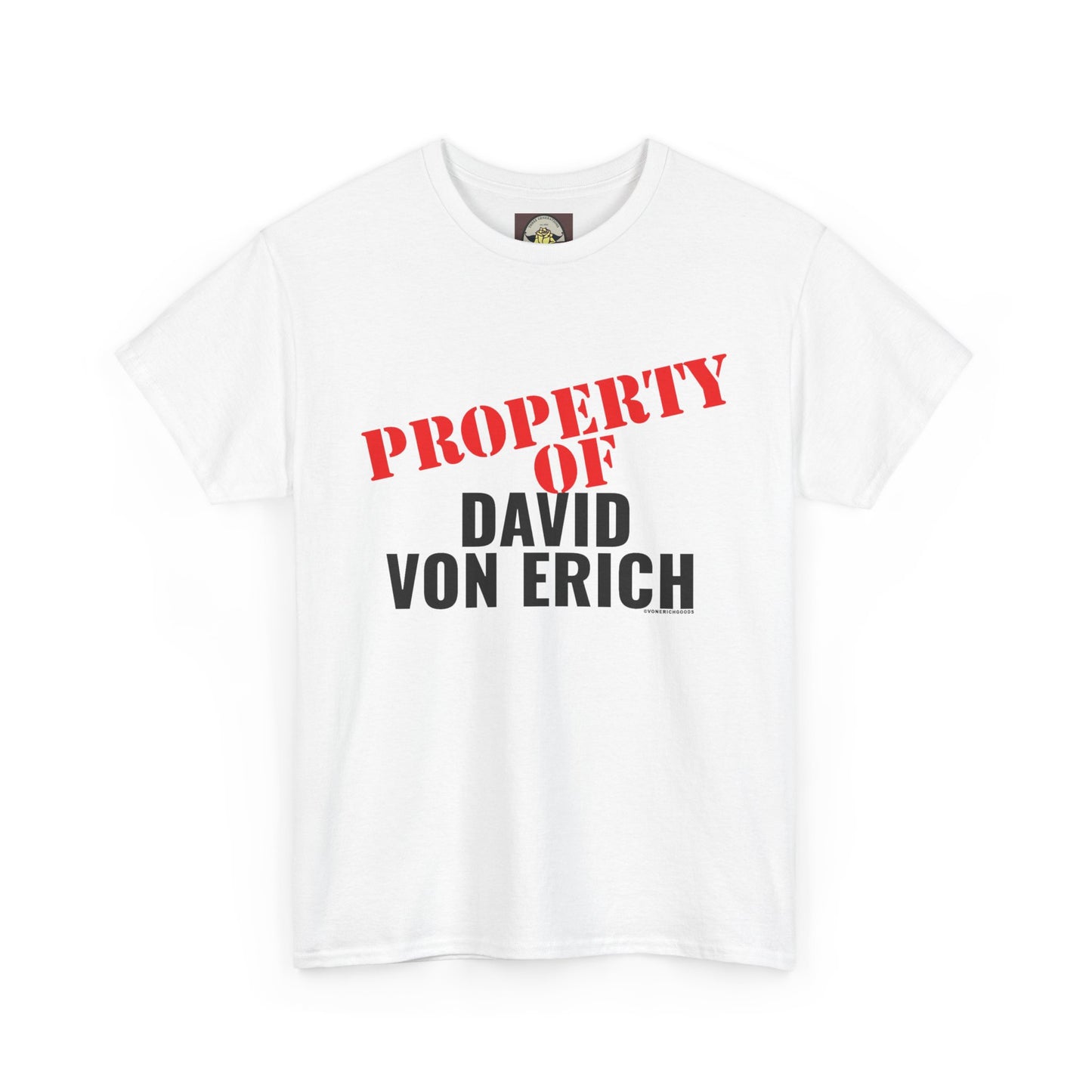 Property Of David Von Erich Unisex Heavy Cotton Tee