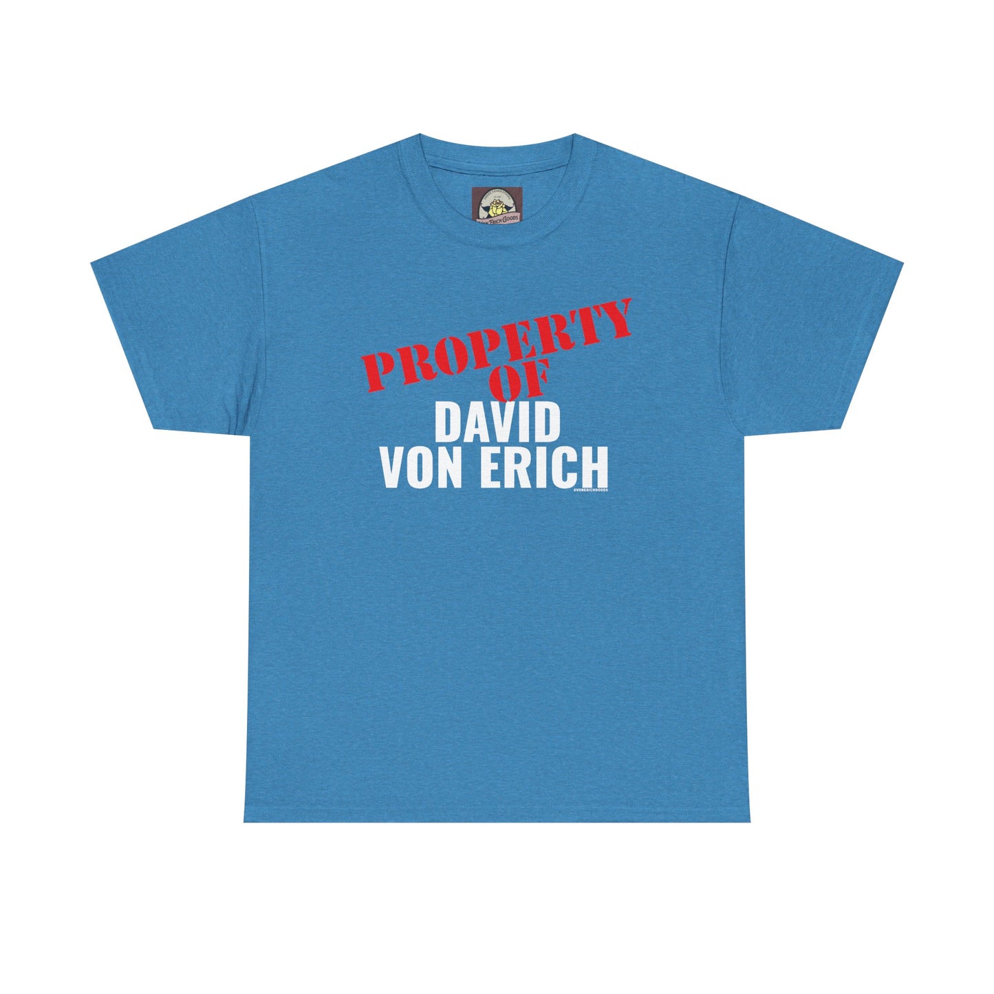 Property Of David Von Erich Unisex Heavy Cotton Tee