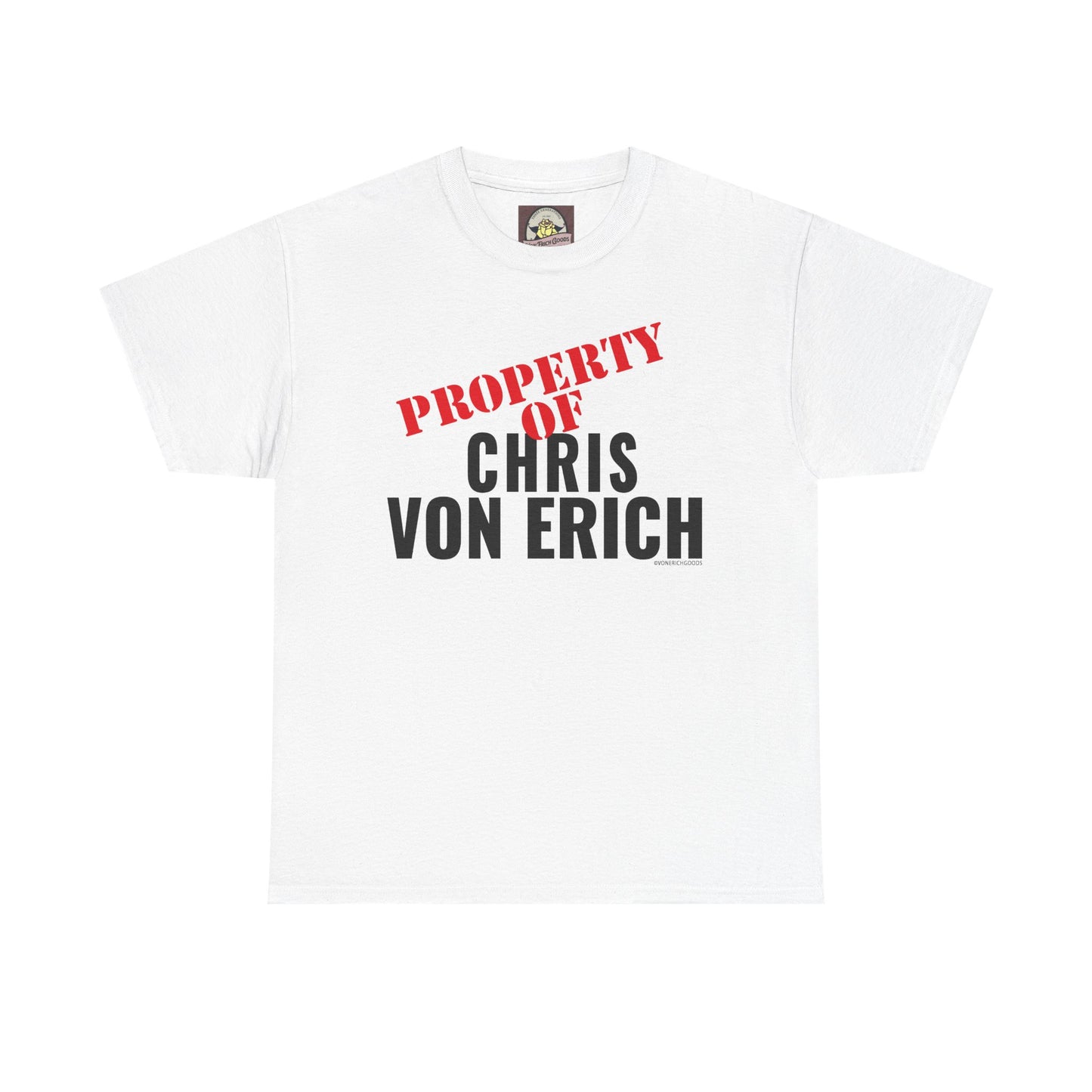 Property Of Chris Von Erich Unisex Heavy Cotton Tee
