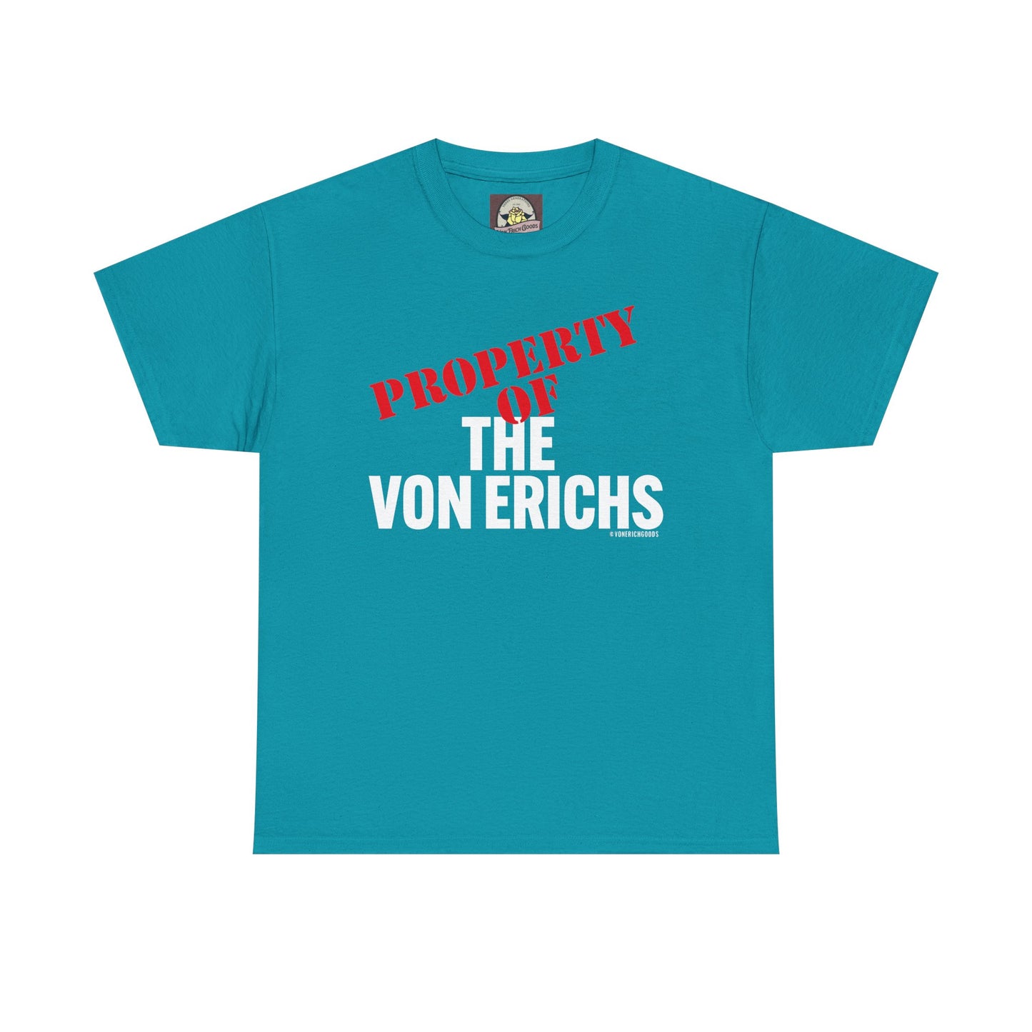 Property Of The Von Erichs Unisex Heavy Cotton Tee