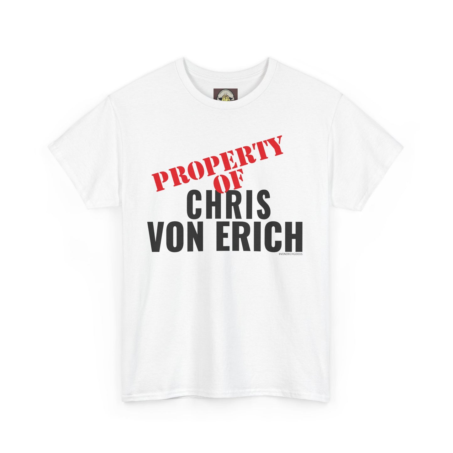 Property Of Chris Von Erich Unisex Heavy Cotton Tee