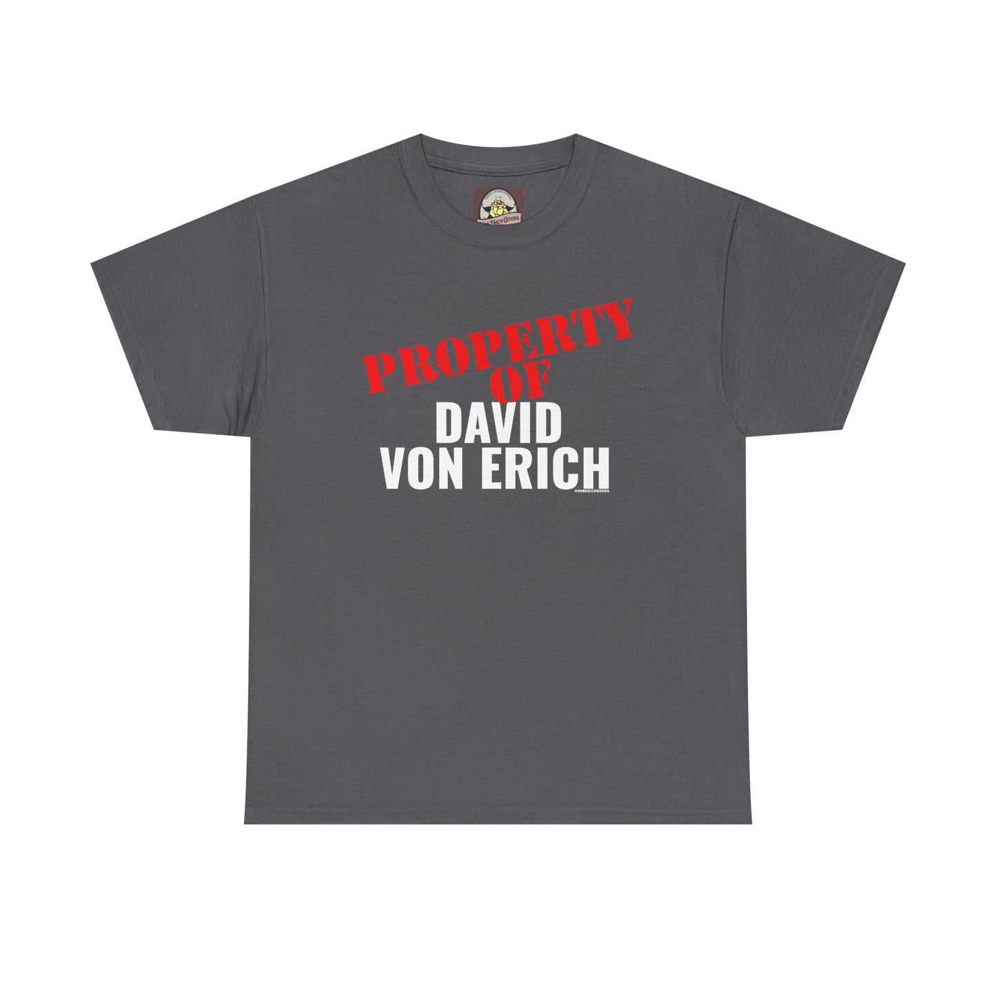 Property Of David Von Erich Unisex Heavy Cotton Tee