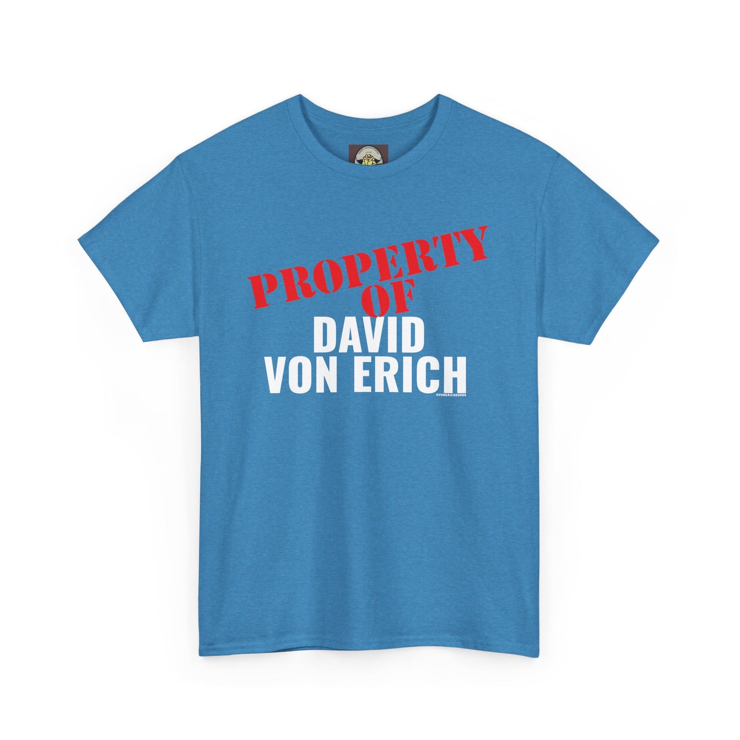 Property Of David Von Erich Unisex Heavy Cotton Tee