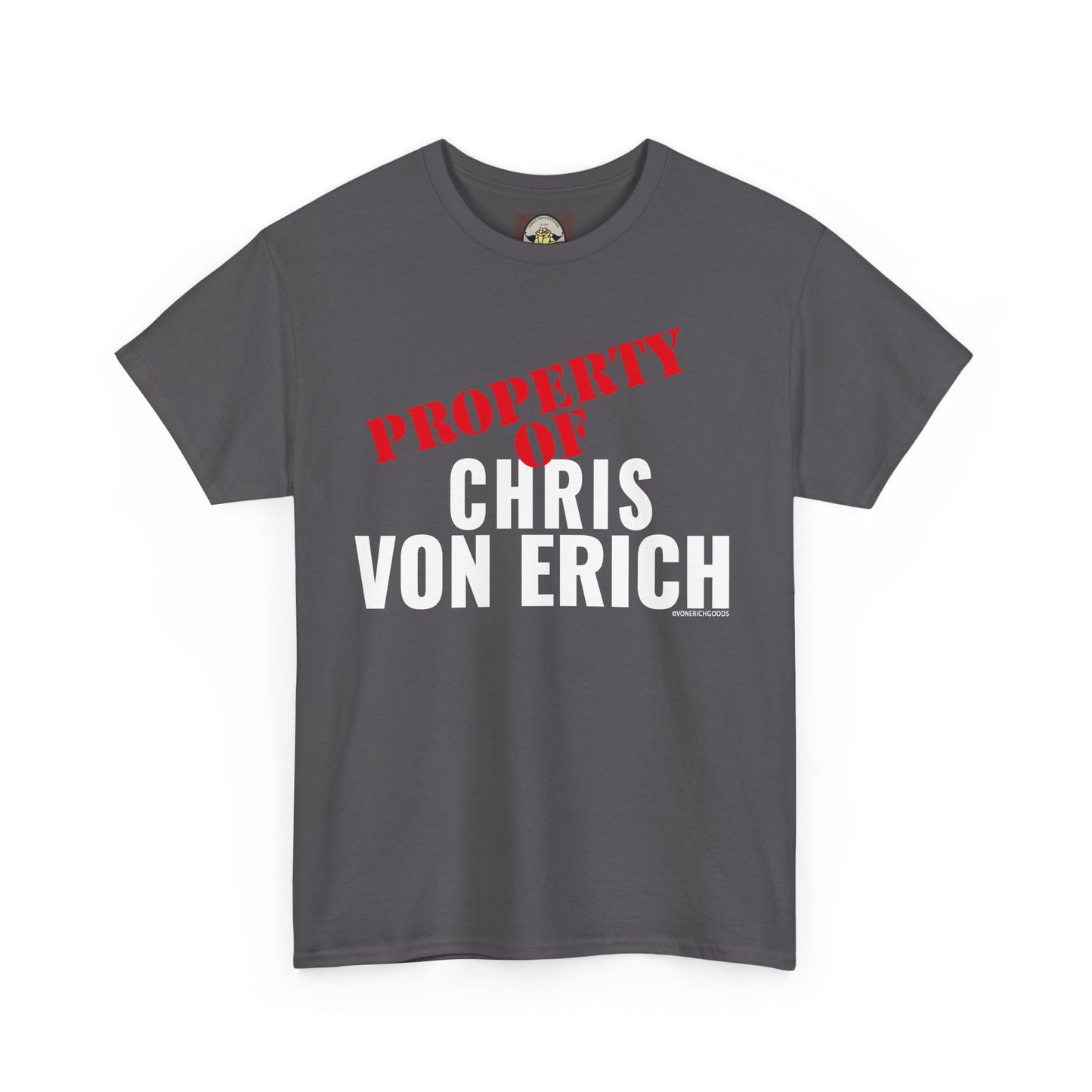 Property Of Chris Von Erich Unisex Heavy Cotton Tee