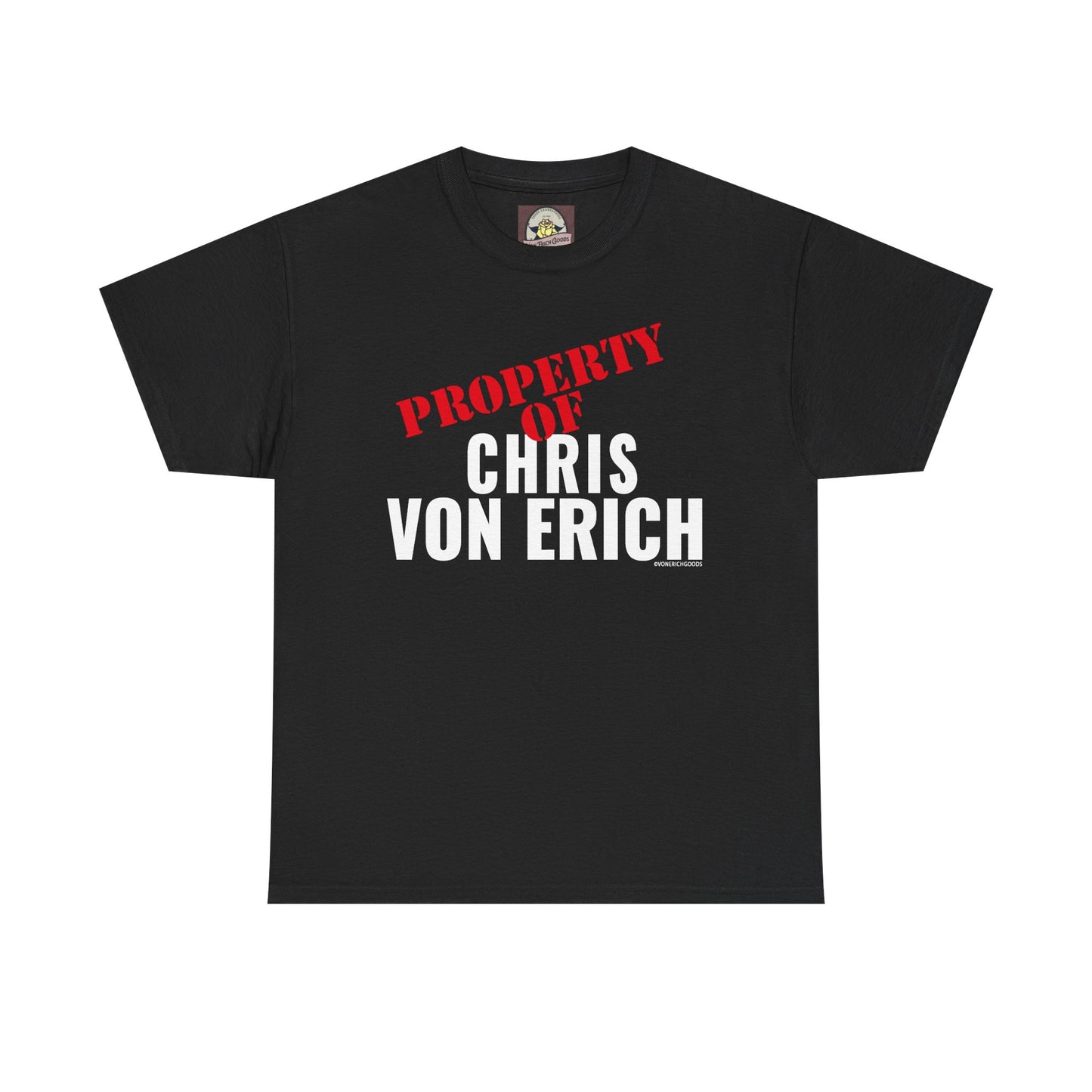 Property Of Chris Von Erich Unisex Heavy Cotton Tee