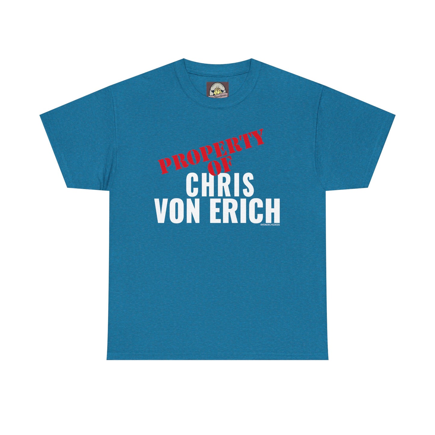 Property Of Chris Von Erich Unisex Heavy Cotton Tee