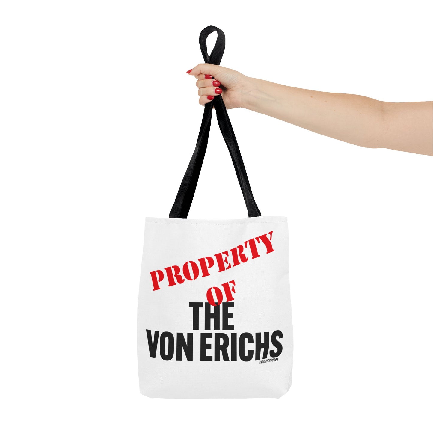 Property Of The Von Erichs Tote Bag