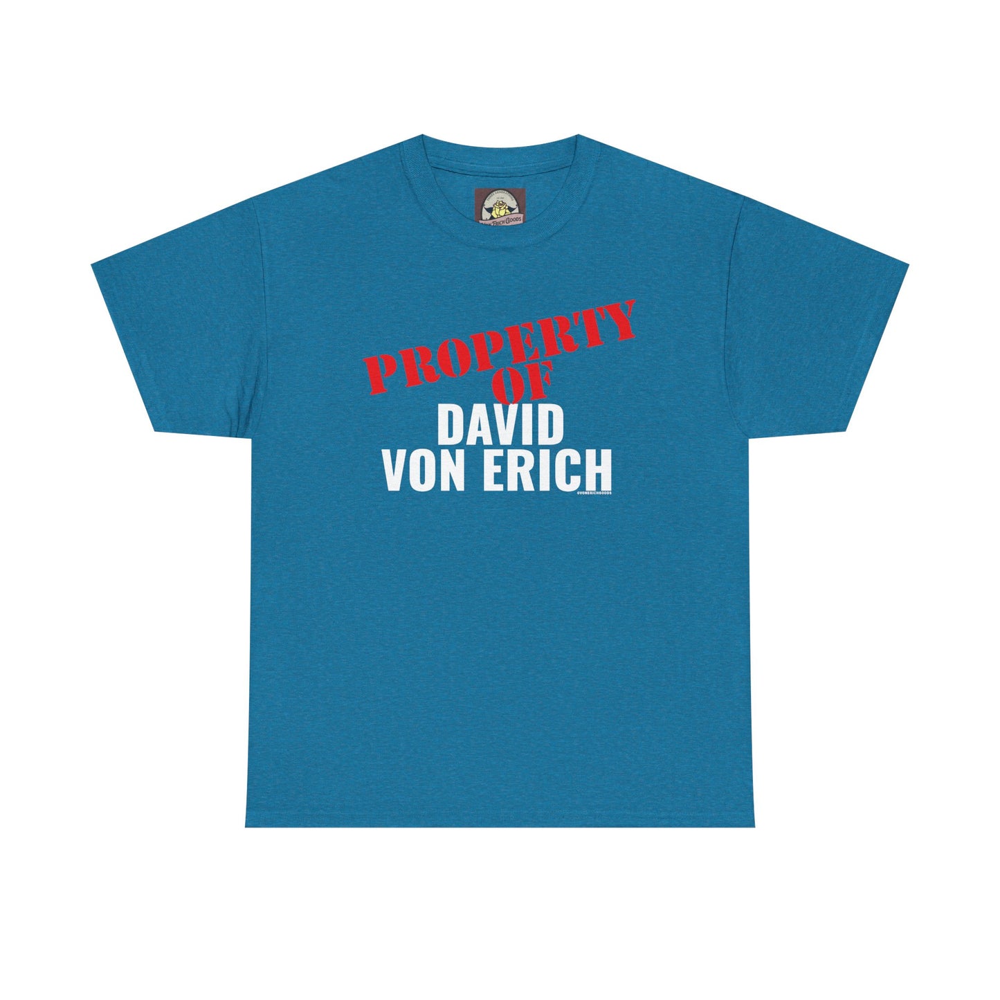 Property Of David Von Erich Unisex Heavy Cotton Tee