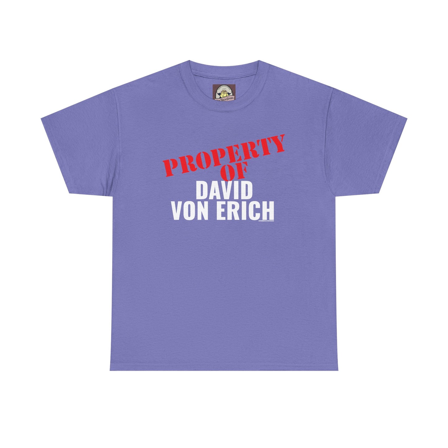 Property Of David Von Erich Unisex Heavy Cotton Tee