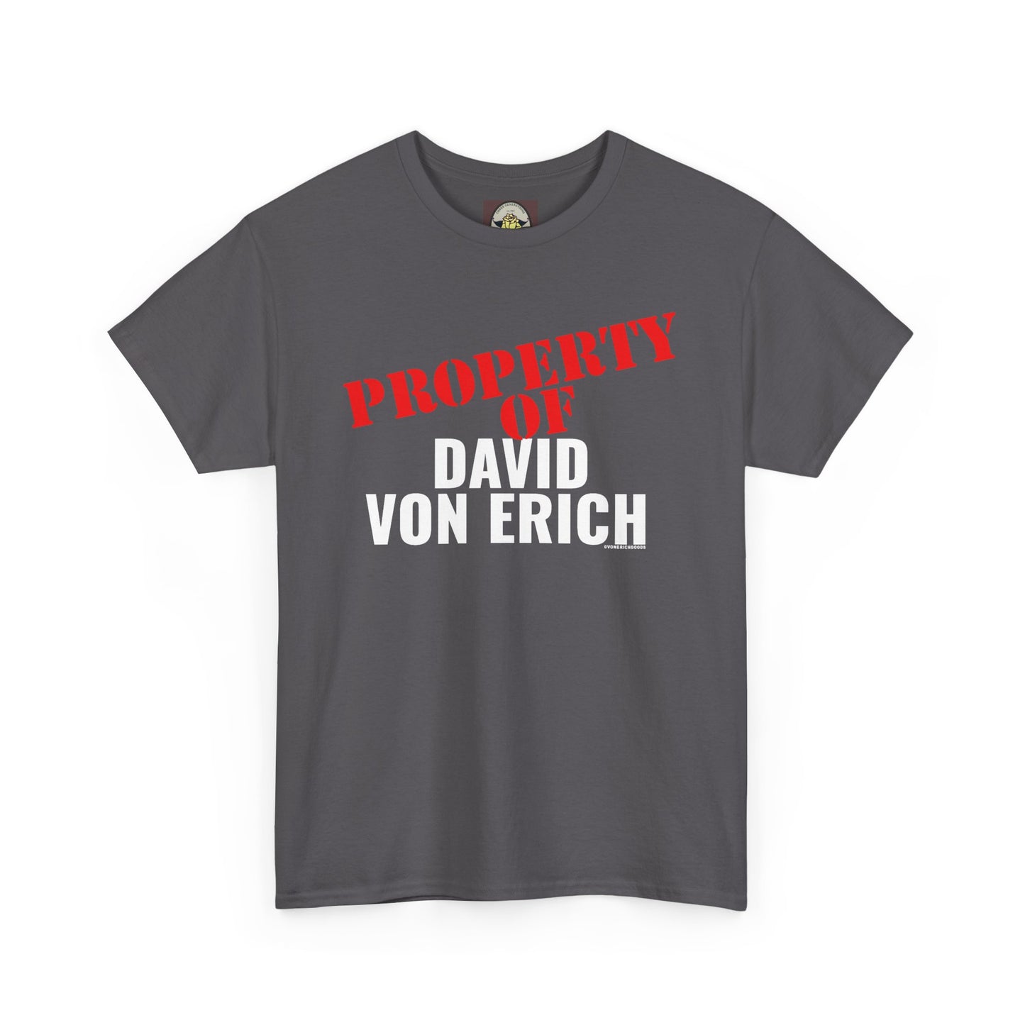 Property Of David Von Erich Unisex Heavy Cotton Tee