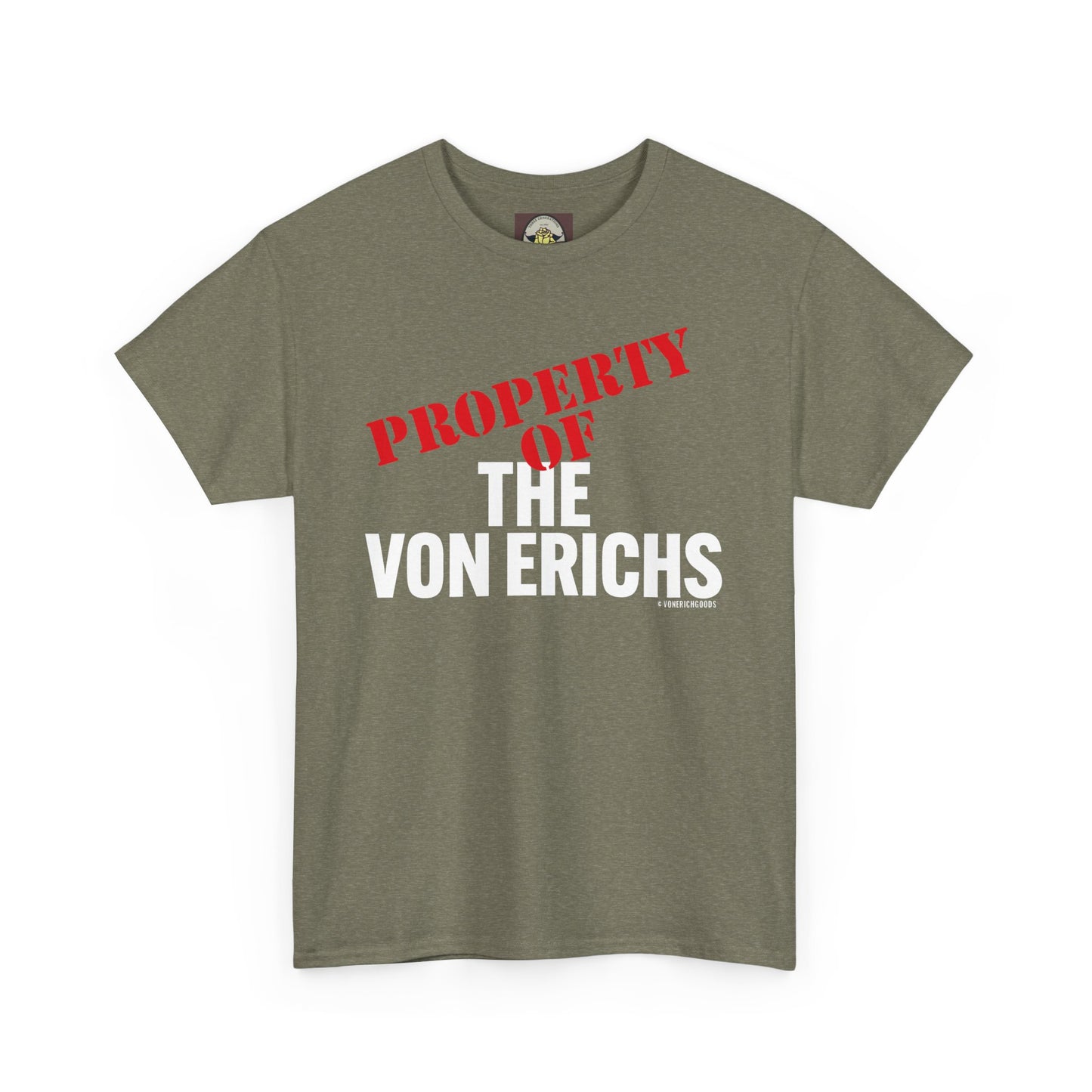 Property Of The Von Erichs Unisex Heavy Cotton Tee